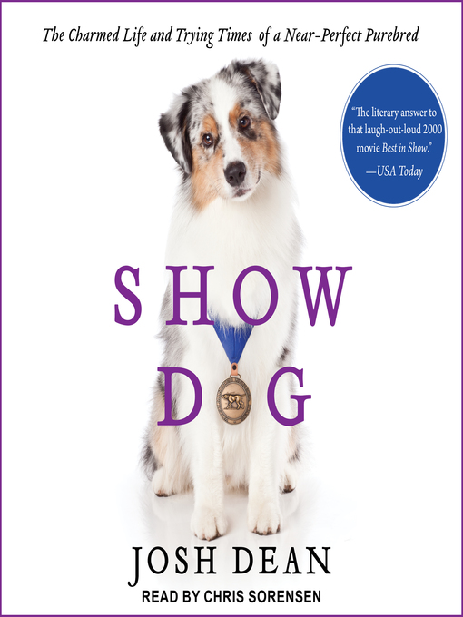 Title details for Show Dog by Josh Dean - Available